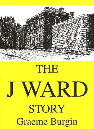 Book cover: The J Ward Story by Graeme Burgin